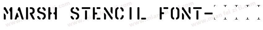 Marsh Stencil Font字体转换